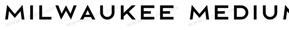 Milwaukee medium字体转换